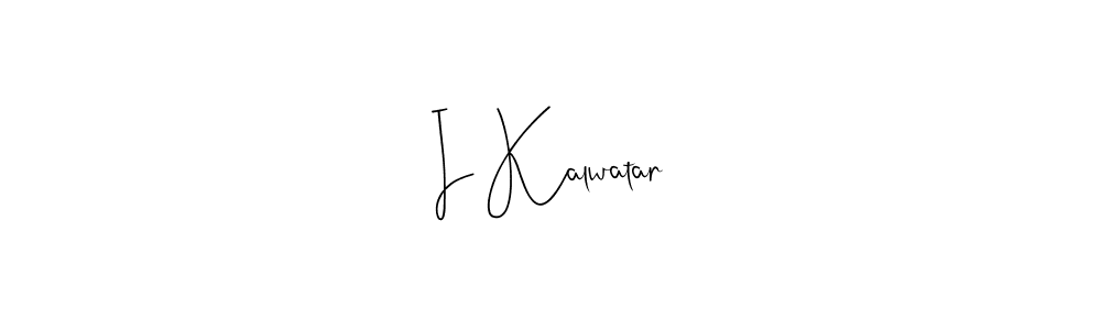 The best way (Andilay-7BmLP) to make a short signature is to pick only two or three words in your name. The name I Kalwatar include a total of six letters. For converting this name. I Kalwatar signature style 4 images and pictures png