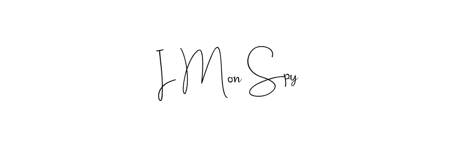 Check out images of Autograph of I Mon Spy name. Actor I Mon Spy Signature Style. Andilay-7BmLP is a professional sign style online. I Mon Spy signature style 4 images and pictures png