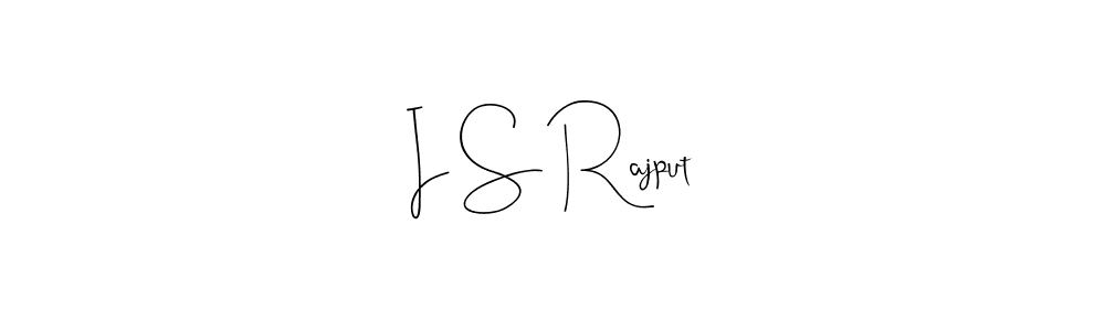 You can use this online signature creator to create a handwritten signature for the name I S Rajput. This is the best online autograph maker. I S Rajput signature style 4 images and pictures png