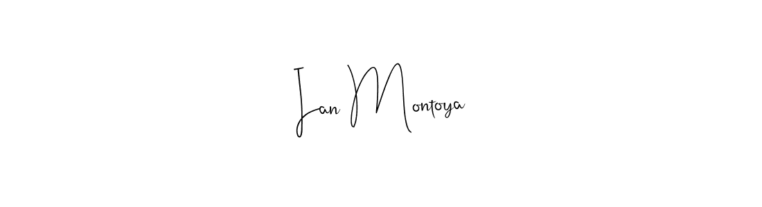 Create a beautiful signature design for name Ian Montoya. With this signature (Andilay-7BmLP) fonts, you can make a handwritten signature for free. Ian Montoya signature style 4 images and pictures png