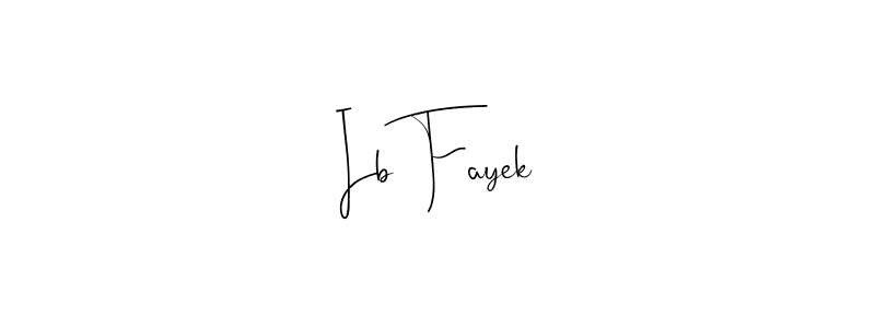 You should practise on your own different ways (Andilay-7BmLP) to write your name (Ib Fayek) in signature. don't let someone else do it for you. Ib Fayek signature style 4 images and pictures png