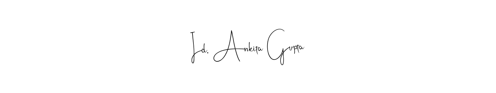 if you are searching for the best signature style for your name Id. Ankita Gupta. so please give up your signature search. here we have designed multiple signature styles  using Andilay-7BmLP. Id. Ankita Gupta signature style 4 images and pictures png