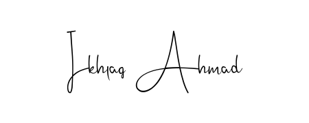 Style your name Ikhlaq Ahmad with confidence using Andilay-7BmLP signature design. Simple, elegant, and ready for immediate document use. Ikhlaq Ahmad signature style 4 images and pictures png
