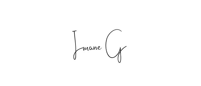 How to make Imane G signature? Andilay-7BmLP is a professional autograph style. Create handwritten signature for Imane G name. Imane G signature style 4 images and pictures png