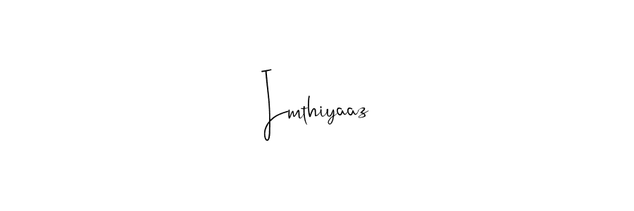 How to make Imthiyaaz name signature. Use Andilay-7BmLP style for creating short signs online. This is the latest handwritten sign. Imthiyaaz signature style 4 images and pictures png