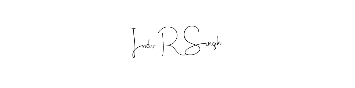 See photos of Indu R Singh official signature by Spectra . Check more albums & portfolios. Read reviews & check more about Andilay-7BmLP font. Indu R Singh signature style 4 images and pictures png
