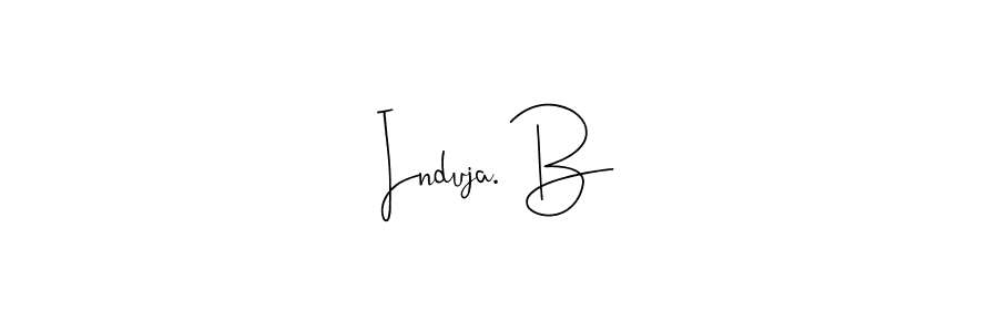 Make a beautiful signature design for name Induja. B. Use this online signature maker to create a handwritten signature for free. Induja. B signature style 4 images and pictures png