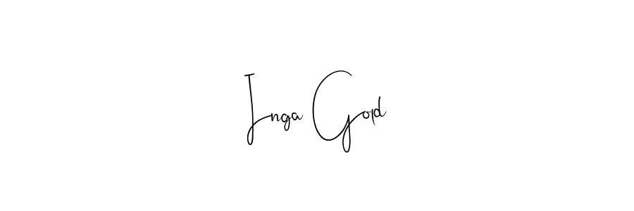 It looks lik you need a new signature style for name Inga Gold. Design unique handwritten (Andilay-7BmLP) signature with our free signature maker in just a few clicks. Inga Gold signature style 4 images and pictures png