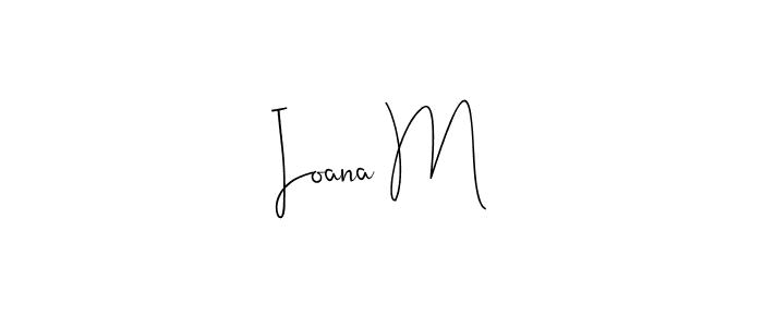 Similarly Andilay-7BmLP is the best handwritten signature design. Signature creator online .You can use it as an online autograph creator for name Ioana M. Ioana M signature style 4 images and pictures png
