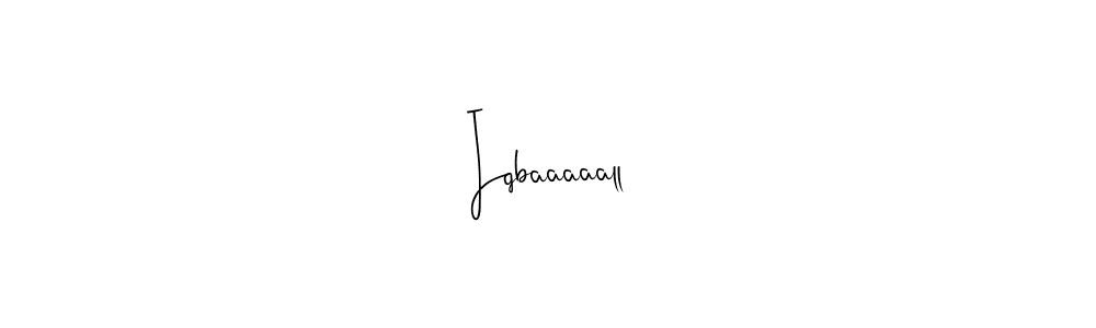 You should practise on your own different ways (Andilay-7BmLP) to write your name (Iqbaaaaall) in signature. don't let someone else do it for you. Iqbaaaaall signature style 4 images and pictures png