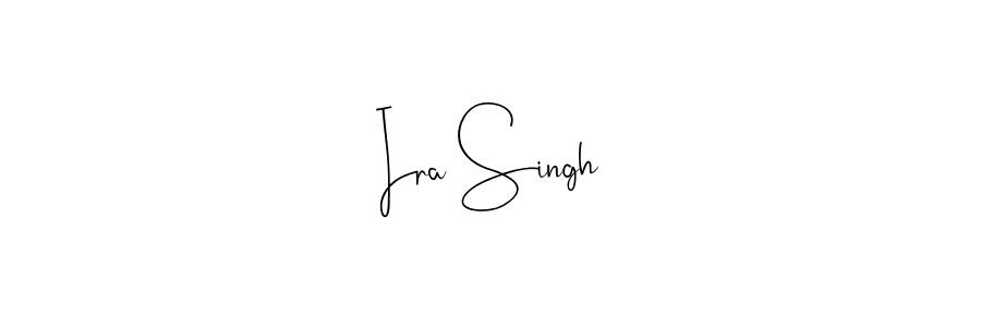 It looks lik you need a new signature style for name Ira Singh. Design unique handwritten (Andilay-7BmLP) signature with our free signature maker in just a few clicks. Ira Singh signature style 4 images and pictures png