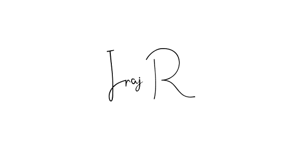 Use a signature maker to create a handwritten signature online. With this signature software, you can design (Andilay-7BmLP) your own signature for name Iraj R. Iraj R signature style 4 images and pictures png