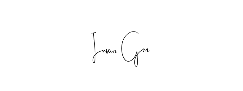 Use a signature maker to create a handwritten signature online. With this signature software, you can design (Andilay-7BmLP) your own signature for name Irfan Gm. Irfan Gm signature style 4 images and pictures png