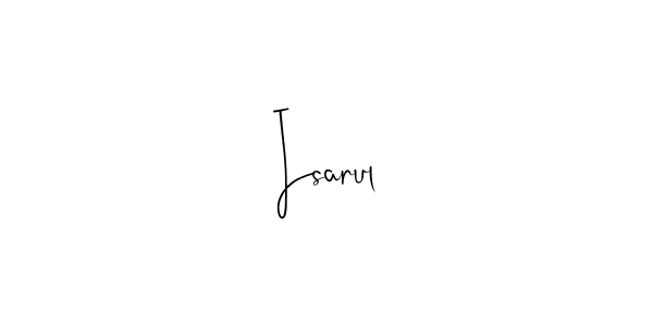 Make a beautiful signature design for name Isarul. Use this online signature maker to create a handwritten signature for free. Isarul signature style 4 images and pictures png