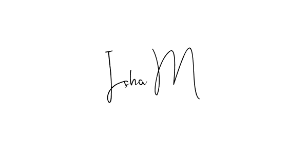 You can use this online signature creator to create a handwritten signature for the name Isha M. This is the best online autograph maker. Isha M signature style 4 images and pictures png