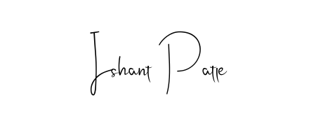 Once you've used our free online signature maker to create your best signature Andilay-7BmLP style, it's time to enjoy signing your documents with Ishant Patle name. Ishant Patle signature style 4 images and pictures png