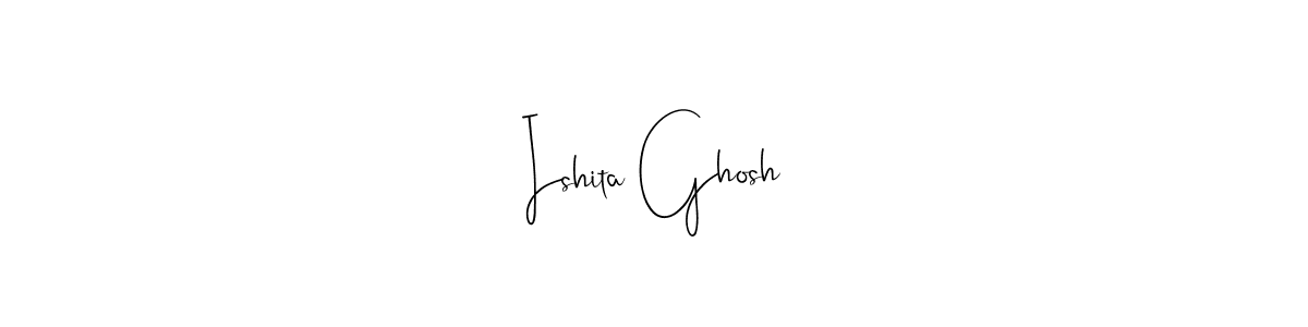 if you are searching for the best signature style for your name Ishita Ghosh. so please give up your signature search. here we have designed multiple signature styles  using Andilay-7BmLP. Ishita Ghosh signature style 4 images and pictures png