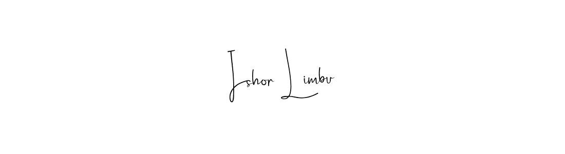 Create a beautiful signature design for name Ishor Limbu. With this signature (Andilay-7BmLP) fonts, you can make a handwritten signature for free. Ishor Limbu signature style 4 images and pictures png