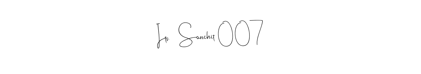 Similarly Andilay-7BmLP is the best handwritten signature design. Signature creator online .You can use it as an online autograph creator for name Its   Sanchit 007. Its   Sanchit 007 signature style 4 images and pictures png