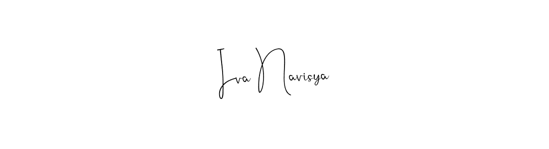 Also You can easily find your signature by using the search form. We will create Iva Navisya name handwritten signature images for you free of cost using Andilay-7BmLP sign style. Iva Navisya signature style 4 images and pictures png