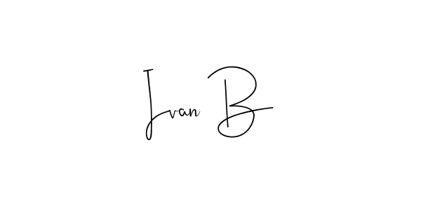 This is the best signature style for the Ivan B name. Also you like these signature font (Andilay-7BmLP). Mix name signature. Ivan B signature style 4 images and pictures png