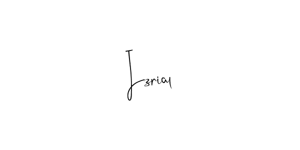 Make a beautiful signature design for name Izrial. Use this online signature maker to create a handwritten signature for free. Izrial signature style 4 images and pictures png