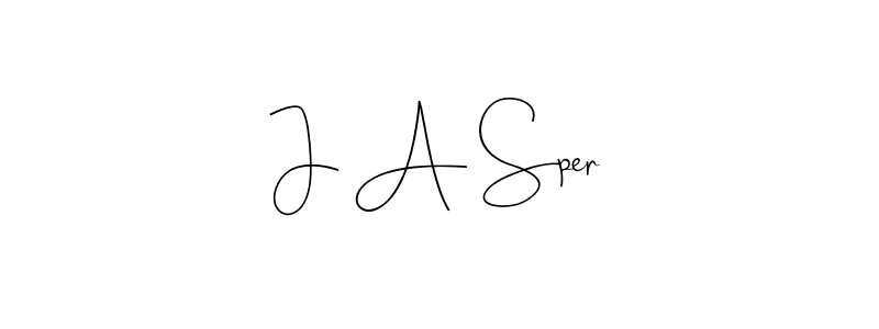J A Sper stylish signature style. Best Handwritten Sign (Andilay-7BmLP) for my name. Handwritten Signature Collection Ideas for my name J A Sper. J A Sper signature style 4 images and pictures png