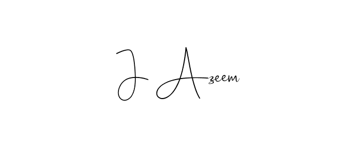 Use a signature maker to create a handwritten signature online. With this signature software, you can design (Andilay-7BmLP) your own signature for name J Azeem. J Azeem signature style 4 images and pictures png