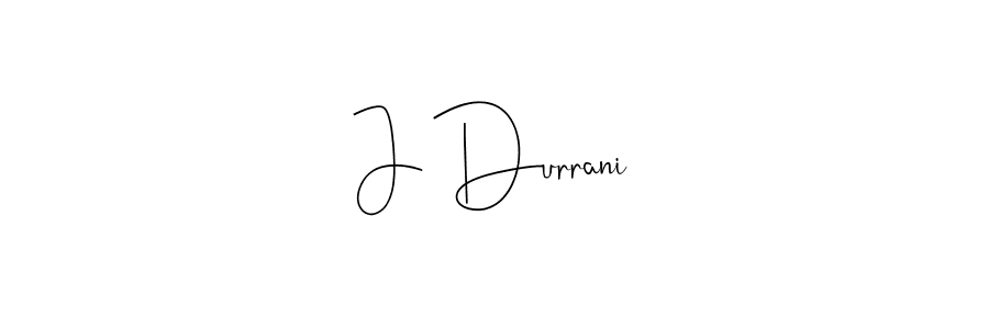 Make a beautiful signature design for name J Durrani. With this signature (Andilay-7BmLP) style, you can create a handwritten signature for free. J Durrani signature style 4 images and pictures png