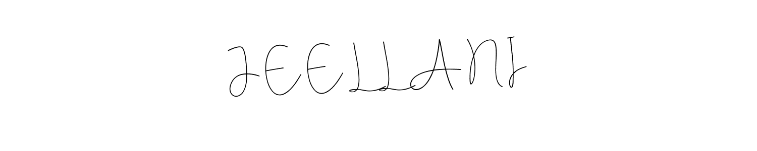 See photos of J E E L L A N I official signature by Spectra . Check more albums & portfolios. Read reviews & check more about Andilay-7BmLP font. J E E L L A N I signature style 4 images and pictures png