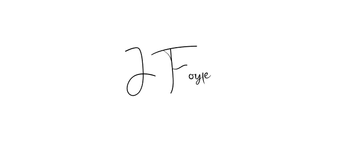 Create a beautiful signature design for name J Foyle. With this signature (Andilay-7BmLP) fonts, you can make a handwritten signature for free. J Foyle signature style 4 images and pictures png