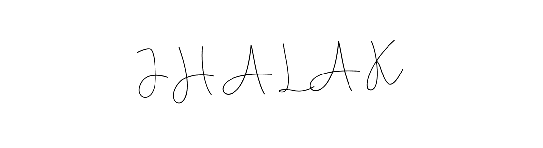 How to make J H A L A K signature? Andilay-7BmLP is a professional autograph style. Create handwritten signature for J H A L A K name. J H A L A K signature style 4 images and pictures png