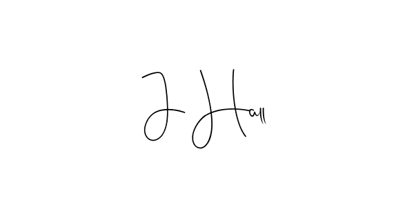 How to make J Hall signature? Andilay-7BmLP is a professional autograph style. Create handwritten signature for J Hall name. J Hall signature style 4 images and pictures png