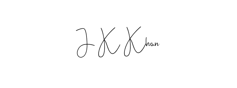 See photos of J K Khan official signature by Spectra . Check more albums & portfolios. Read reviews & check more about Andilay-7BmLP font. J K Khan signature style 4 images and pictures png