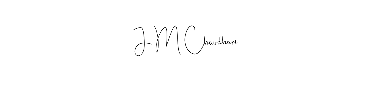 How to make J M Chaudhari name signature. Use Andilay-7BmLP style for creating short signs online. This is the latest handwritten sign. J M Chaudhari signature style 4 images and pictures png