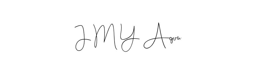 Use a signature maker to create a handwritten signature online. With this signature software, you can design (Andilay-7BmLP) your own signature for name J M Y Agua. J M Y Agua signature style 4 images and pictures png