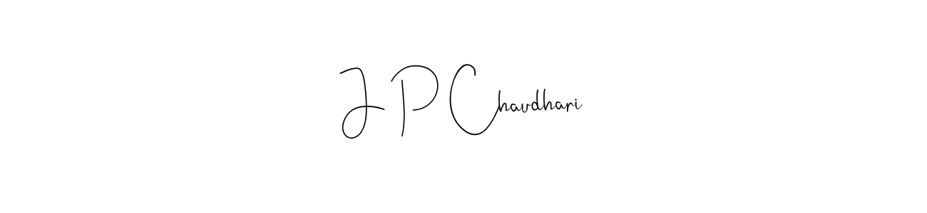 How to make J P Chaudhari name signature. Use Andilay-7BmLP style for creating short signs online. This is the latest handwritten sign. J P Chaudhari signature style 4 images and pictures png