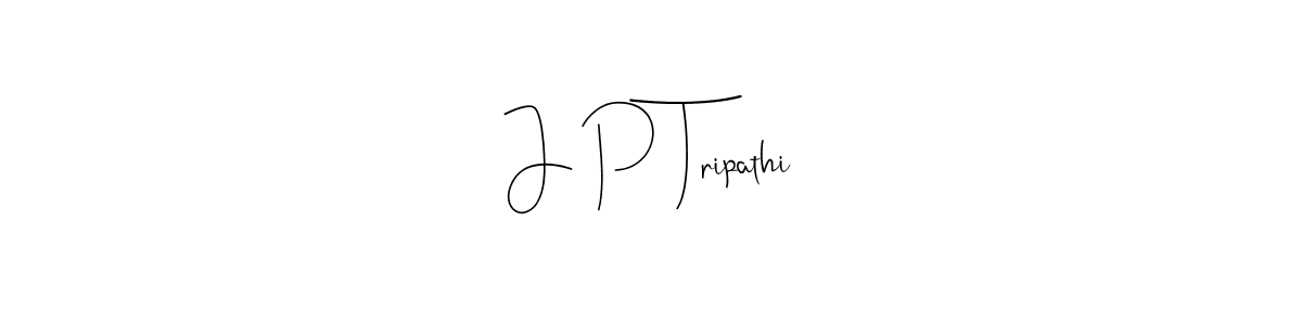 See photos of J P Tripathi official signature by Spectra . Check more albums & portfolios. Read reviews & check more about Andilay-7BmLP font. J P Tripathi signature style 4 images and pictures png