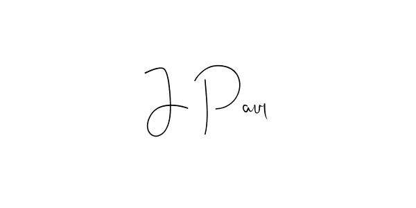 Make a short J Paul signature style. Manage your documents anywhere anytime using Andilay-7BmLP. Create and add eSignatures, submit forms, share and send files easily. J Paul signature style 4 images and pictures png