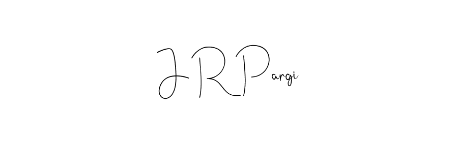 You should practise on your own different ways (Andilay-7BmLP) to write your name (J R Pargi) in signature. don't let someone else do it for you. J R Pargi signature style 4 images and pictures png