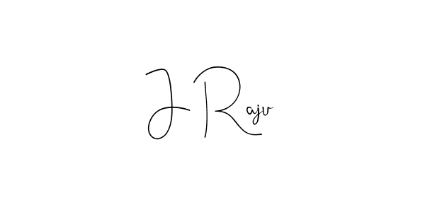 Make a beautiful signature design for name J Raju. With this signature (Andilay-7BmLP) style, you can create a handwritten signature for free. J Raju signature style 4 images and pictures png