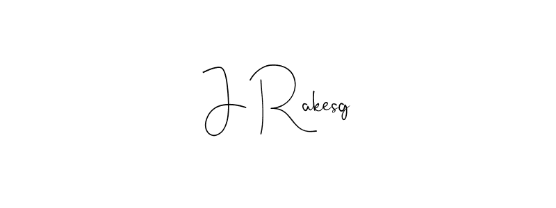 Best and Professional Signature Style for J Rakesg. Andilay-7BmLP Best Signature Style Collection. J Rakesg signature style 4 images and pictures png