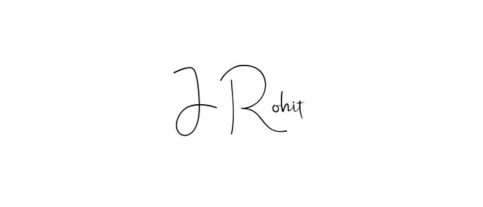 Use a signature maker to create a handwritten signature online. With this signature software, you can design (Andilay-7BmLP) your own signature for name J Rohit. J Rohit signature style 4 images and pictures png