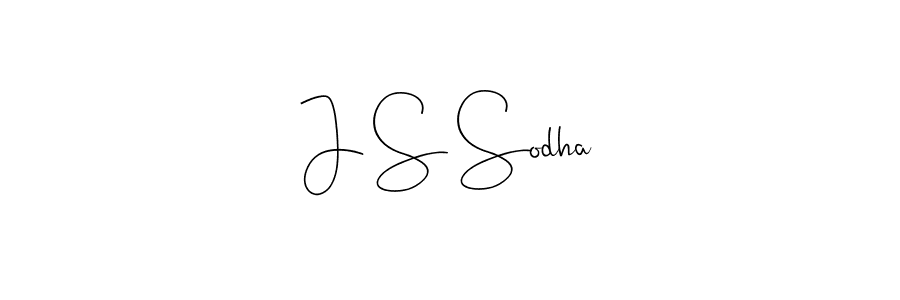 It looks lik you need a new signature style for name J S Sodha. Design unique handwritten (Andilay-7BmLP) signature with our free signature maker in just a few clicks. J S Sodha signature style 4 images and pictures png