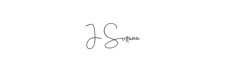 Design your own signature with our free online signature maker. With this signature software, you can create a handwritten (Andilay-7BmLP) signature for name J Sultana. J Sultana signature style 4 images and pictures png