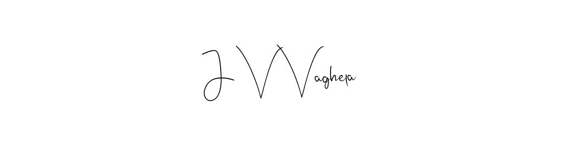 It looks lik you need a new signature style for name J V Vaghela. Design unique handwritten (Andilay-7BmLP) signature with our free signature maker in just a few clicks. J V Vaghela signature style 4 images and pictures png