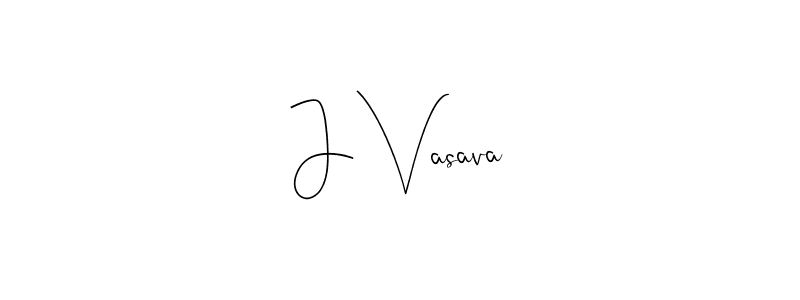 Make a short J Vasava signature style. Manage your documents anywhere anytime using Andilay-7BmLP. Create and add eSignatures, submit forms, share and send files easily. J Vasava signature style 4 images and pictures png