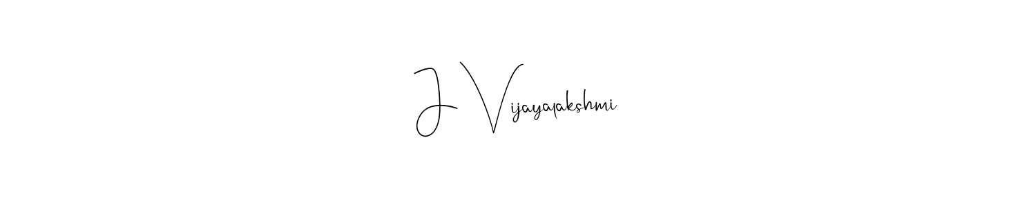 It looks lik you need a new signature style for name J Vijayalakshmi. Design unique handwritten (Andilay-7BmLP) signature with our free signature maker in just a few clicks. J Vijayalakshmi signature style 4 images and pictures png