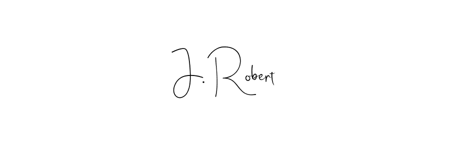 See photos of J. Robert official signature by Spectra . Check more albums & portfolios. Read reviews & check more about Andilay-7BmLP font. J. Robert signature style 4 images and pictures png