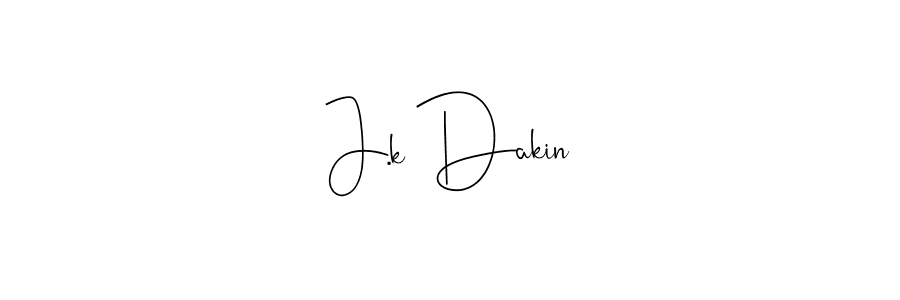 Use a signature maker to create a handwritten signature online. With this signature software, you can design (Andilay-7BmLP) your own signature for name J.k Dakin. J.k Dakin signature style 4 images and pictures png
